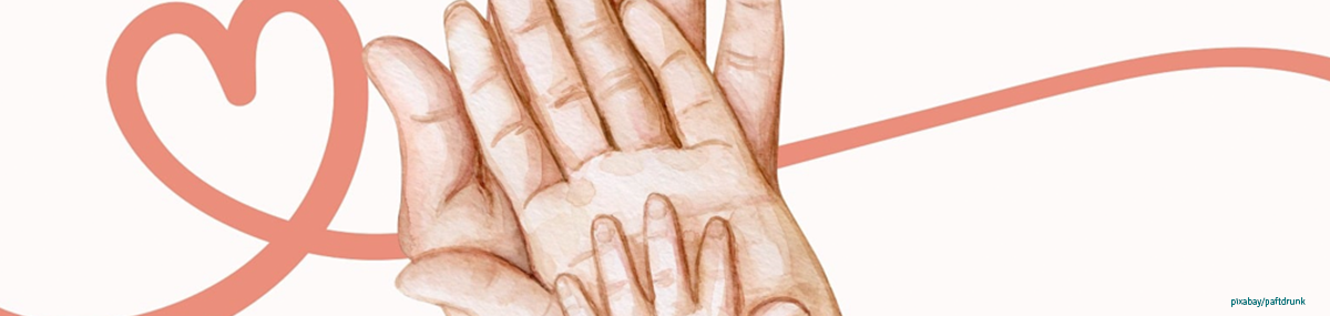 Das Bild zeigt jeweils die Hand eines Mannes, einer Frau und eines Kindes, die ineinander liegen. Dahinter ein gezeichnetes Herz, welches wie eine Welle aus dem Bild läuft.